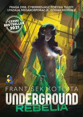 Underground Rebelia - Kotleta Frantisek