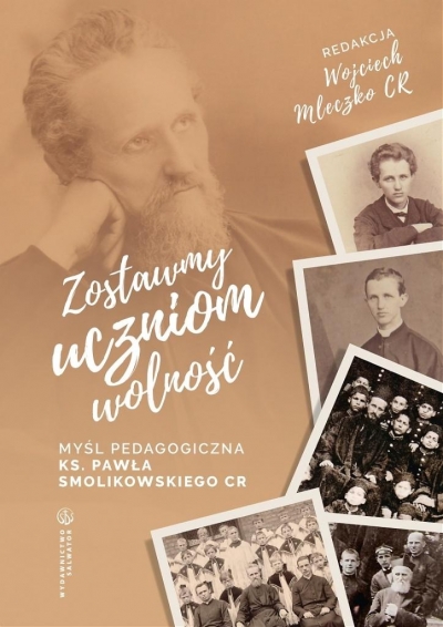 Zostawmy uczniom wolność Myśl pedagogiczna...