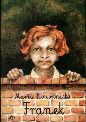 Franek - Maria Konopnicka