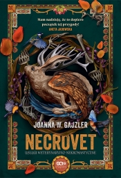 Necrovet. Tom 1. Usługi weterynaryjno-nekromantyczne - Joanna Gajzler