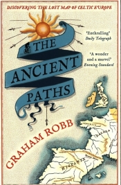The Ancient Paths - Robb Graham