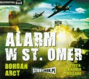 Alarm w St. Omer (Audiobook) - Bohdan Arct