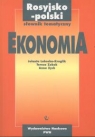 Rosyjsko-polski słownik tematyczny Ekonomia Lubocha-Kruglik Jolanta, Zobek Teresa, Zych Anna