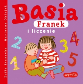 Basia, Franek i liczenie - Zofia Stanecka