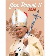 Kalendarz 2026 ścienny Jan Paweł II
