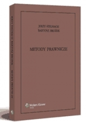 Metody prawnicze. Logika - analiza - argumentacja - hermeneutyka - Jerzy Stelmach, Bartosz Brożek