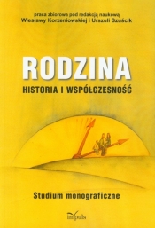 Rodzina Historia i współczesność