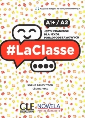 LaClasse A1+/A2. Język francuski. Podręcznik dla szkół ponadpodstawowych