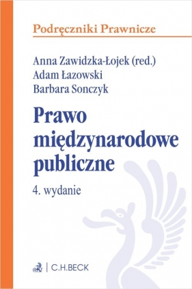 Prawo międzynarodowe publiczne - Adam Łazowski, Barbara Sonczyk