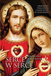 Serce w serce - Grzegorz Kasjaniuk