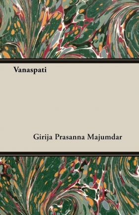 Vanaspati - Majumdar Girija Prasanna