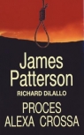Proces Alexa Crossa Patterson James, DiLallo Richard