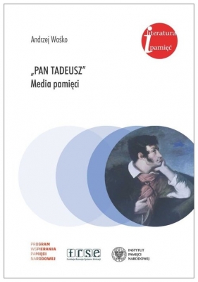 Pan Tadeusz media pamięci - Waśko Andrzej