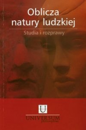 Oblicza natury ludzkiej