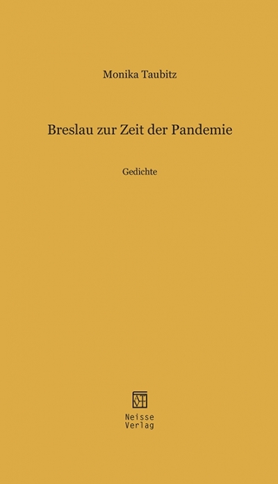Breslau zur Zeit der Pandemie. Gedichte