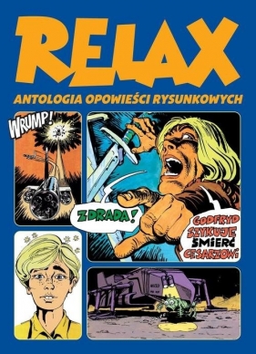 Relax Antologia opowieści rysunkowych Tom 2 - praca zbiorowa