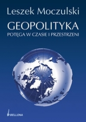 Geopolityka - Moczulski Leszek