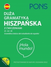 Duża gramatyka hiszpańska z ćwiczeniami A1-B1 - Praca zbiorowa