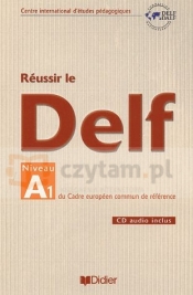 Reussir le DELF A1 + CD