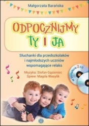 Odpocznijmy ty i ja (Brak płyt CD) - Barańska Małgorzata