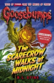 Goosebumps: The Scarecrow Walks at Midnight - Stine R. L.