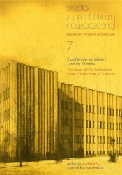 Studia z Architektury Nowoczesnej T.7 - red. Joanna Kucharzewska
