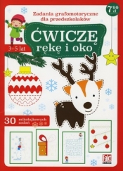 Ćwiczę rękę i oko. 30 mikołajkowych zadań - Opracowanie zbiorowe