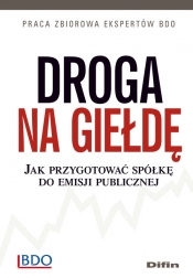 Droga na giełdę. Jak przygotować spółkę do emisji publicznej
