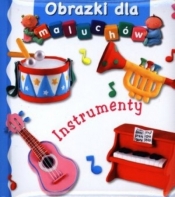 Instrumenty. Obrazki dla maluchów - Emilie Beaumont, Nathalie Belineau