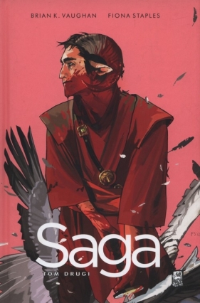 Saga Tom 2 - Brian K. Vaughan, Fiona Staples