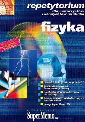 Fizyka Repetytorium dla maturzystów i kandydatów na studia - <br />