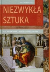 Niezwykła sztuka Niezwykły świat