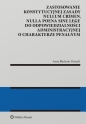 Zastosowanie konstytucyjnej zasady nullum crimen - Anna Błachnio-Parzych