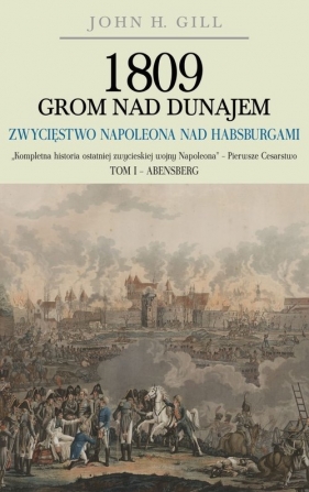 1809 Grom nad Dunajem - John H. Gill