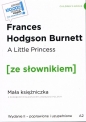 A Little Princess / Mała księżniczka z podręcznym słownikiem angielsko-polskim - Frances Hodgson Burnett