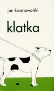 Klatka - Jan Krasnowolski