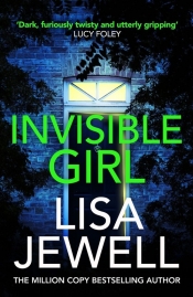 Invisible Girl - Lisa Jewell
