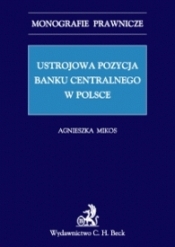 Ustrojowa pozycja banku centralnego w Polsce