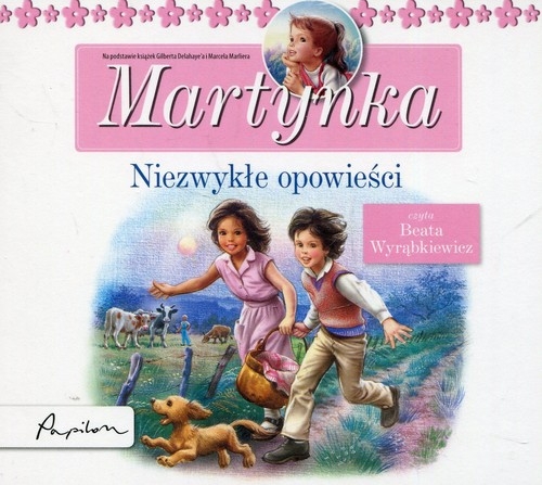 Posłuchajki Martynka Niezwykłe opowieści
	 (Audiobook)