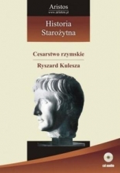 Historia Staroż.T.12 Cesarstwo rzymskie - Ryszard Kulesza