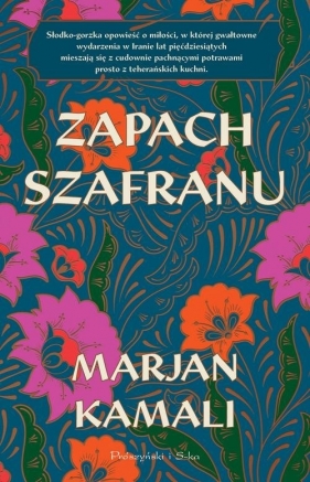Zapach szafranu - Kamali Marjan
