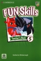 Fun Skills Level 5. Teacher's Book with Audio Download - Katherine Bilsborough