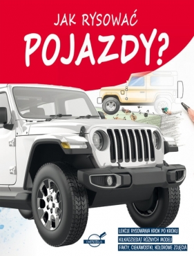 Jak rysować pojazdy? - Opracowanie zbiorowe