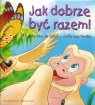 Gorylek Jak dobrze być razem