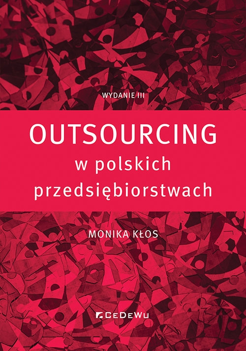 Outsourcing w polskich przedsiębiorstwach wyd. 3