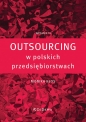 Outsourcing w polskich przedsiębiorstwach wyd. 3 - Monika Kłos