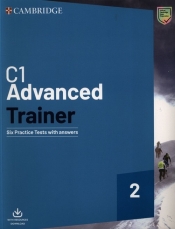 C1 Advanced Trainer 2. Six Practice Tests with Answers with Resources Download