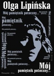 Mój pamiętnik potoczny - Olga Lipińska