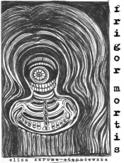 Frigor Mortis / Achillea - Eliza Saroma-Stępniewska