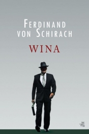 Wina - Schirach Ferdinand